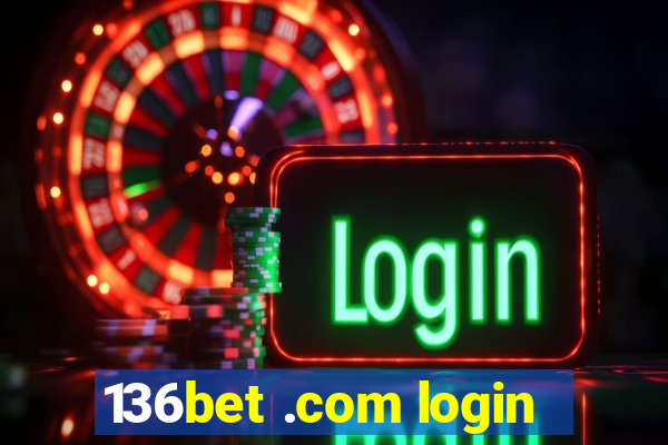 136bet .com login